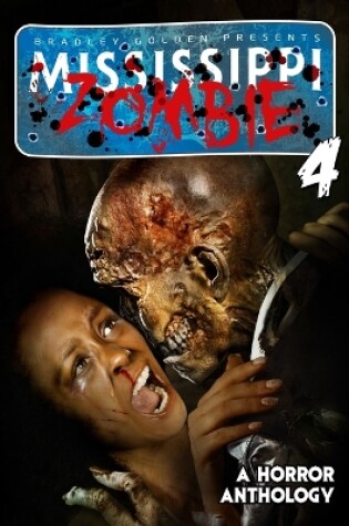 Cover of Mississippi Zombie - Volume 4