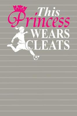 Book cover for This Princess Wears Cleats