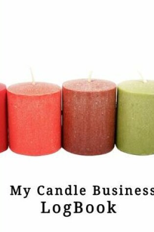 Cover of My Candle Business LogBook