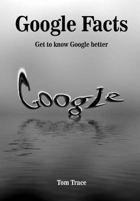 Book cover for Google Facts