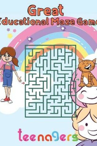 Cover of Great Educational Maze Game Teenagers
