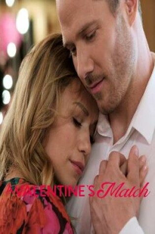 Cover of A Valentine'S Match