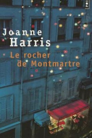 Cover of Le rocher de Montmartre