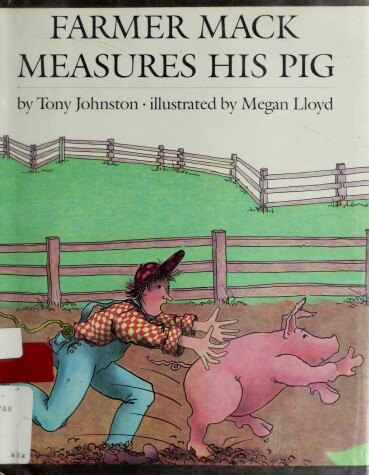 Book cover for Farmer Mack Measures His Pig