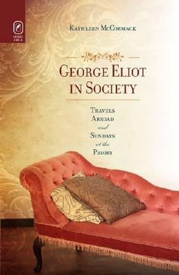 Book cover for George Eliot in Society