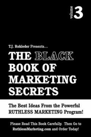 Cover of The Black Book of Marketing Secrets, Vol. 3