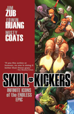 Book cover for Skullkickers Volume 6: Infinite Icons of the Endless Epic