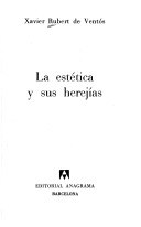 Book cover for La Estetica y Sus Herejias