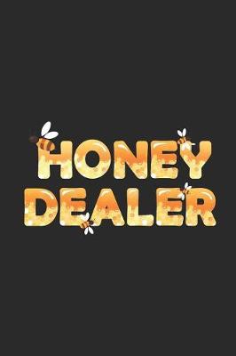 Book cover for Honey Dealer