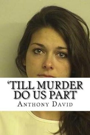 Cover of 'Till Murder Do Us Part