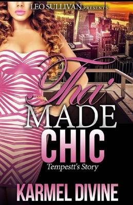 Book cover for Tha' Made Chic