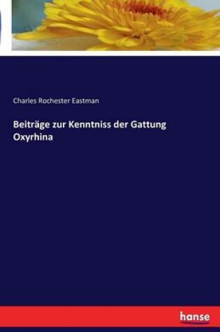 Cover of Beitrage zur Kenntniss der Gattung Oxyrhina