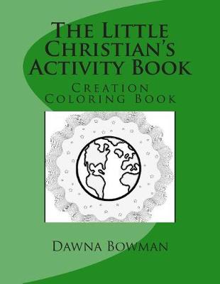 Book cover for The Little Christian's Creation Coloring Book