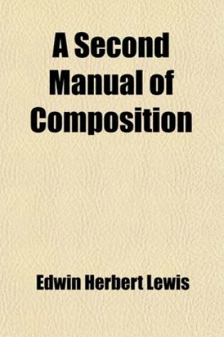 Cover of A Second Manual of Composition