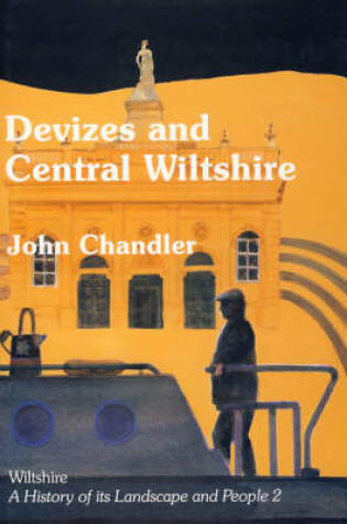 Cover of Devizes and Central Wiltshire