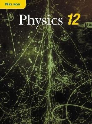 Book cover for Nelson Physics 12