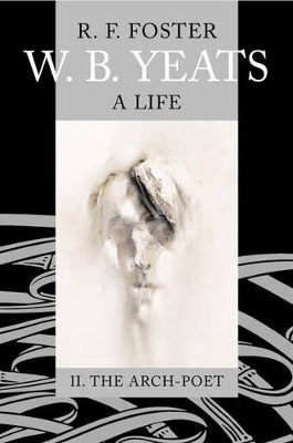 Book cover for W. B. Yeats: A Life Vol.2