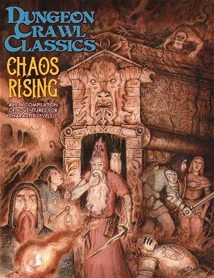 Book cover for Dungeon Crawl Classics #89: Chaos Rising