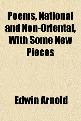 Book cover for Poems, National and Non-Oriental, with Some New Pieces