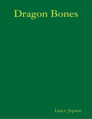 Book cover for Dragon Bones