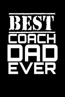 Book cover for Best Coach Dad Ever