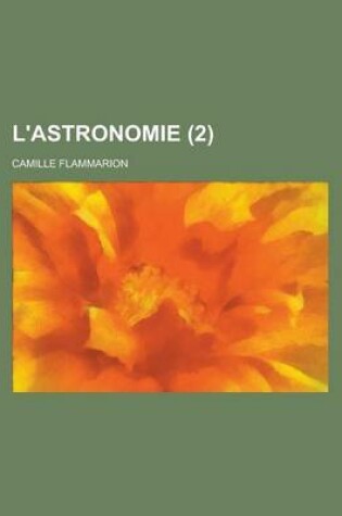 Cover of L'Astronomie (2 )