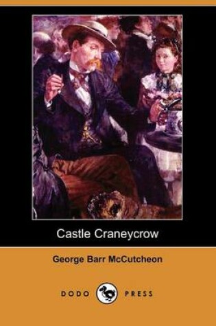 Cover of Castle Craneycrow (Dodo Press)