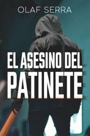 Cover of El asesino del patinete