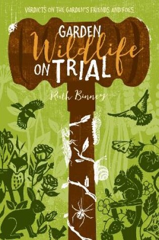 Cover of Garden Wildlife on Trial