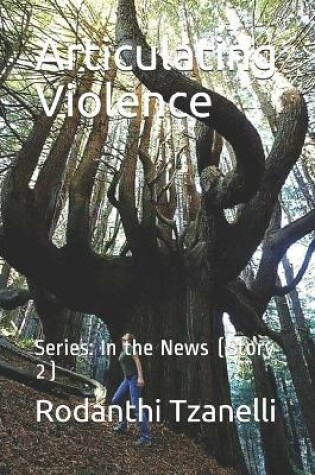 Cover of Articulating Violence