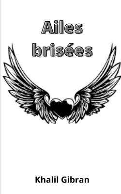 Book cover for Ailes Brisees