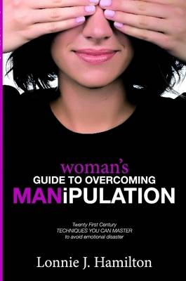 Book cover for Woman's Guide to Overcoming MANiPULATION