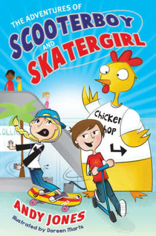 Cover of The Adventures of Scooterboy and Skatergirl