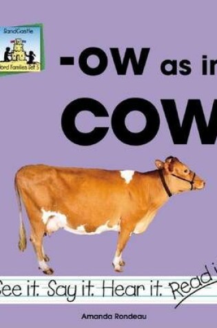 Cover of Ow as in Cow