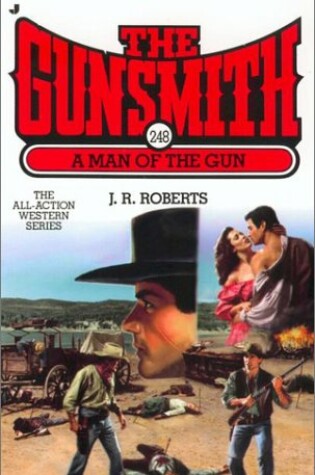 Cover of Gunsmith 248: A Man of the Gun