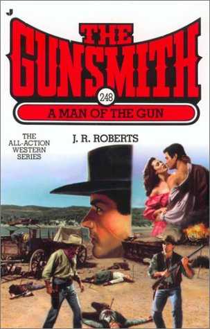 Book cover for Gunsmith 248: A Man of the Gun