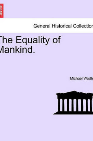 Cover of The Equality of Mankind.