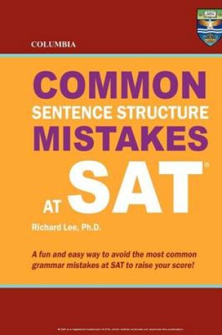 Cover of Columbia Common Sentence Structure Mistakes at SAT