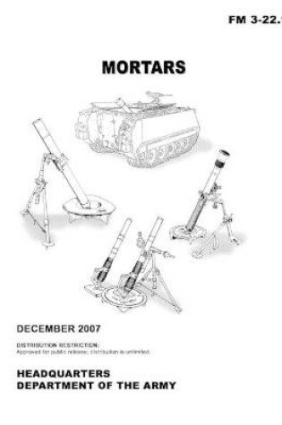 Cover of FM 3-22.90 Mortars