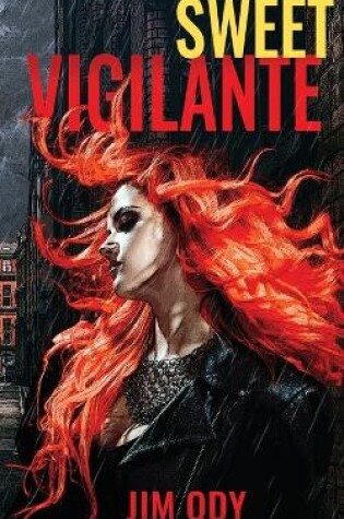 Cover of Sweet Vigilante