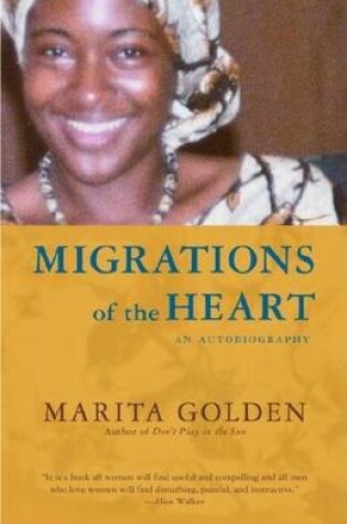 Cover of Migrations of the Heart: An Autobiography