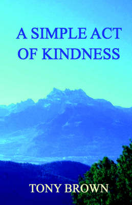 Book cover for A Simple Act of Kindness