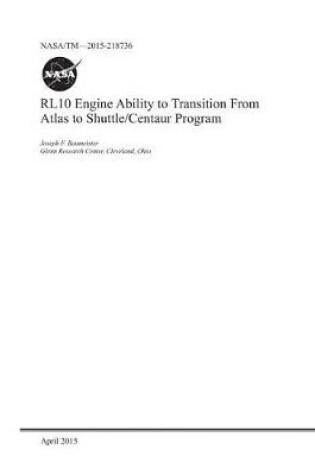 Cover of Rl10 Engine Ability to Transition from Atlas to Shuttle/Centaur Program