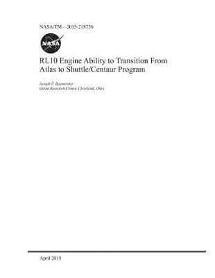 Book cover for Rl10 Engine Ability to Transition from Atlas to Shuttle/Centaur Program