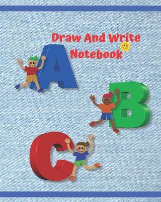 Book cover for Draw And Write Notebook