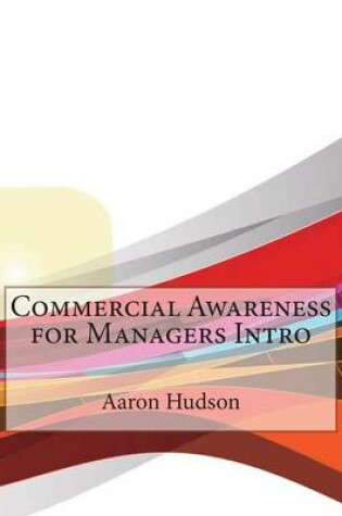 Cover of Commercial Awareness for Managers Intro