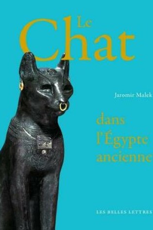 Cover of Le Chat de l'Egypte Ancienne