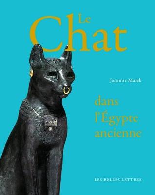 Book cover for Le Chat de l'Egypte Ancienne