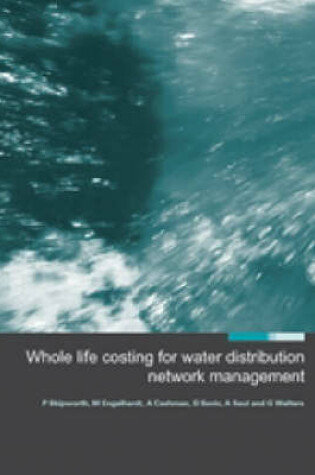 Cover of Whole Life Costing for Water Distribution Network Management