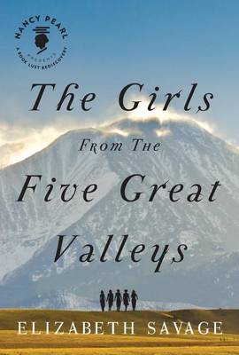 Book cover for The Girls From the Five Great Valleys